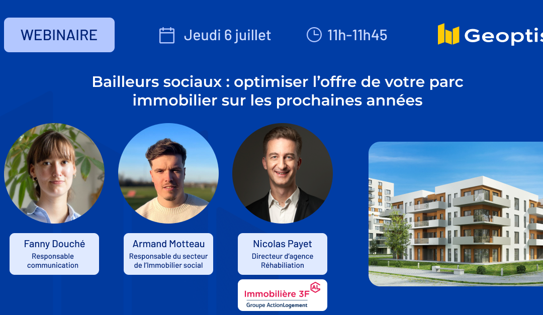 Bailleurs sociaux : optimiser l’attractivité de vos parcs immobiliers sur les prochaines années